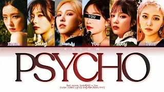 [Karaoke] RED VELVET (레드벨벳) "PSYCHO" (Color Coded Eng/Han/Rom/가사) (6 Members)