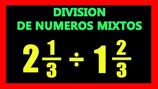 ✅👉 División de Fracciones Mixtas con Mismo Denominador