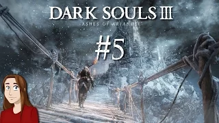 Dark Souls 3: Ashes of Ariandel - Episode 5 [Sister Friede]