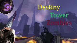 Destiney 1 Tower Zombies | Black ops 3 custom zombies map