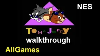 Tom and Jerry NES full walkthrough