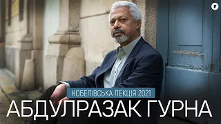 Абдулразак Гурна | Нобелівська лекція  2021| Письменництво | Інтерв'ю | ru | Якибук | #7