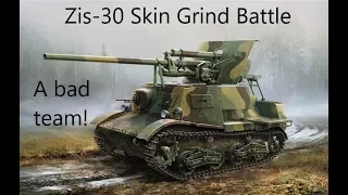 War Thunder: Skin Grind Battle, Zis-30. Bad teams were common!