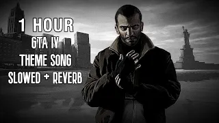 [1 hour] gta 4 - loading screen theme tiktok (slowed + reverb)