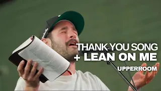 Thank You Song + Lean on Me - UPPERROOM Prayer Set