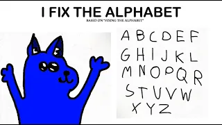 I Fix The Alphabet