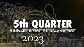 5th Quarter | Alabama State University vs Florida A&M University 2023