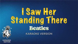 Beatles -  I Saw Her Standing There (Karaoke Song with Lyrics)