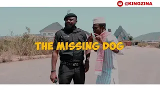 The Missing Dog 1 - Sergeant Efosa (KingZina Comedy) (Episode125)