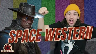 Writing A Space Western!! | Written By S3E5