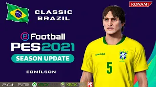 EDMÍLSON face+stats (Classic Brazil) How to create in PES 2021