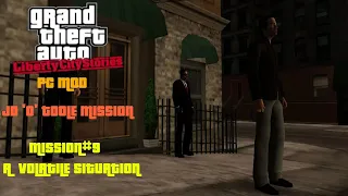 GTA Liberty City Stories(PC MOD)-Mission#9 - A Volatile Situation |JD 'O' Toole Mission