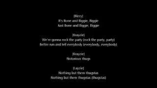 The Notorious B.I.G. (feat. Bone Thugz-N-Harmony) - Notorious Thugs [LYRICS]