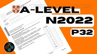 A Level Pure Math November 2022 Paper 32 9709/32