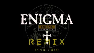 E̲n̲i̲g̲m̲a̲ / Remix 1990 - 2010