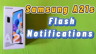 use camera flash for notifications Samsung A21s - hidden feature