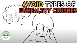 7 Types of Unhealthy Crushes