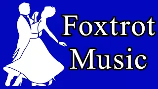 Foxtrot Dance Music - Fun and Lovely