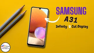 Samsung A31 Infinity-U Cut Display || Samsung A31 UnBoxing & Review