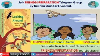 Our Friends Animal Chapter 19 | Class 3 EVS