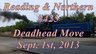 Reading & Northern #425 Deadhead Move