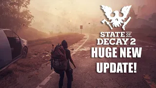 Huge New Update Coming To State Of Decay 2 - Testing The Hardest Way To Play Can I Beat It?