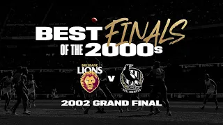 Best Finals of the 2000s: Brisbane v Collingwood | Grand Final, 2002 | AFL