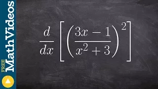 Use the quotient rule inside of the chain rule