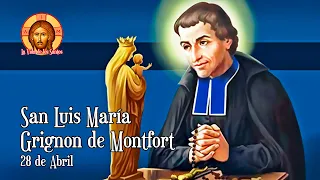 SAN LUIS MARÍA GRIGNION DE MONTFORT: A JESÚS POR MARÍA