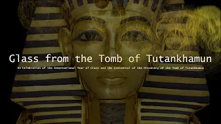 Glass from the Tomb of Tutankhamun