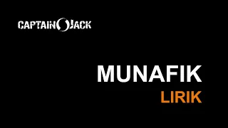 Lirik Munafik - Live Captain Jack Band