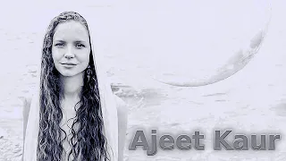 Ajeet Kaur - Light of My Soul