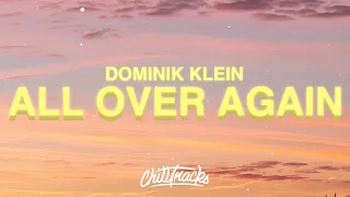 Dominik Klein - All Over Again (Lyrics) 🌴🌞