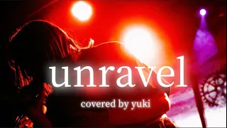 【歌ってみた】unravel/TK from 凛として時雨