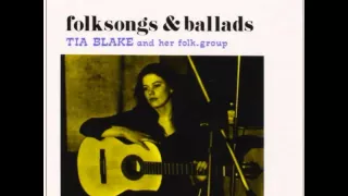 TIA BLAKE & her folk group - Folksongs & Ballads (1971) [FULL ALBUM]