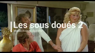 Les sous doués en vacances (le top chirurgien)