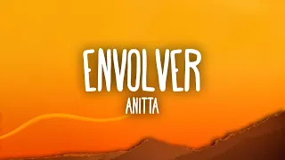 Anitta - Envolver (Letra/Lyrics)