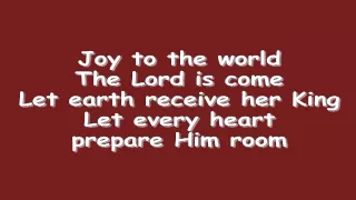 Joy to the World w/ Lyrics