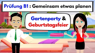 Examination B1 (DTZ) Planning something together | Garden party 🥳 & birthday party 🎂