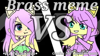 brass meme (mlp) collab with gacha life my little pony