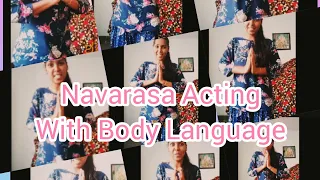 Navarasa Acting With Body Language...