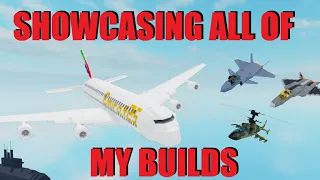 Showcasing ALL of my builds (2K Subs Special/Plane Crazy)