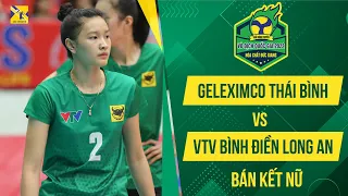 🔴LIVE: GELEXIMCO THÁI BÌNH - VTV BÌNH ĐIỀN LONG AN | BÁN KẾT NỮ -GIẢI BÓNG CHUYỀN VĐQG CUP HCĐG 2022