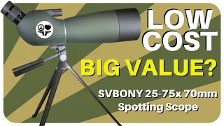 Best Cheap, Low Cost Spotting Scope or Junk? 🤔 SVBONY SV28 25-75x 70mm - Anti-BS🚫Review