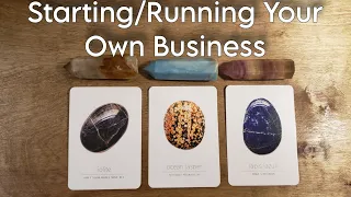 🤑💰 Advice On Starting Or Running Your Own Business! Pick A Card Spirits Advice!
