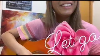 let go - dodie - demo cover - lyrics in description