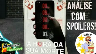 A HORA DA SUA MORTE - ANÁLISE COM SPOILERS!