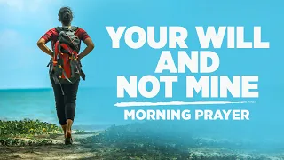 Watch Your Life Change When You Put God First | A Blessed Morning Prayer