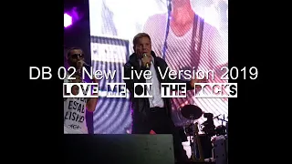 Dieter Bohlen New live Version - Love me on the rocks 2019