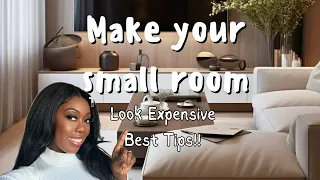 Make your small room look expensive and luxurious | Best Tips!